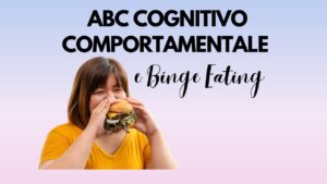 ABC BINGE EATING